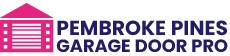 Pembroke Pines Garage Door Pro