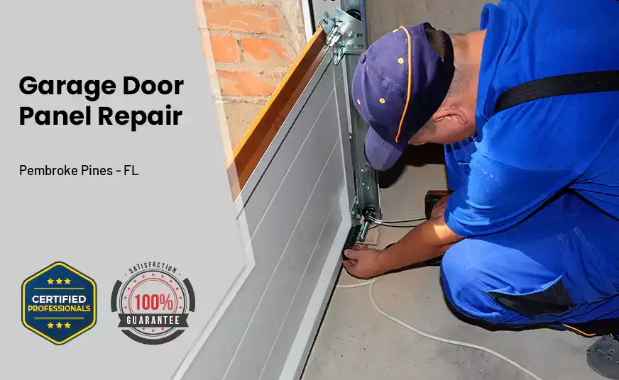 Garage Door Panel Repair Pembroke Pines - FL