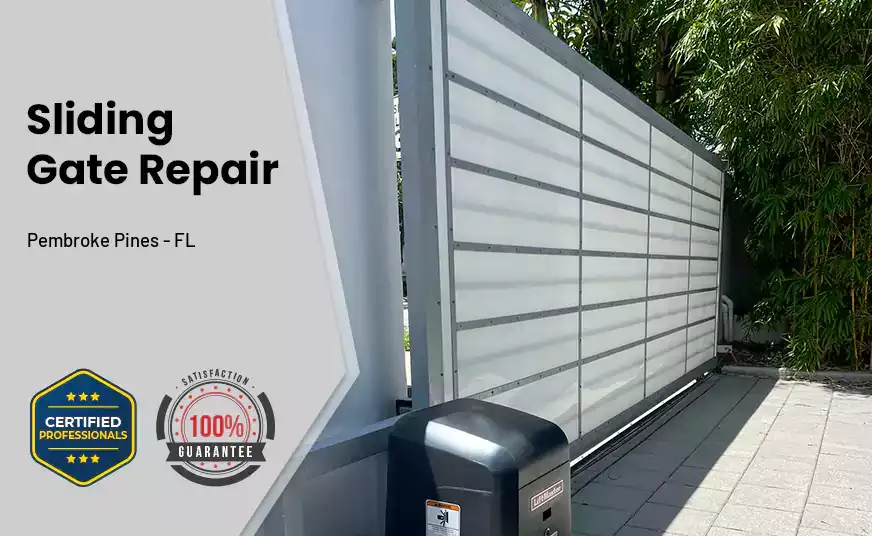 Sliding Gate Repair Pembroke Pines - FL